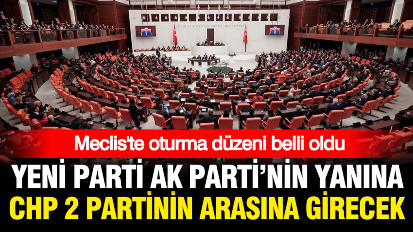 Chp iki partinin arasina girecek mecliste oturma duzeni degisti GIO7hJvA
